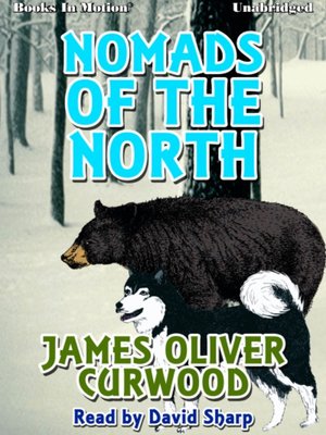 cover image of Nomads Of The North